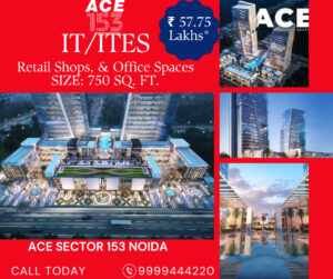 Ace Sector 153 Noida