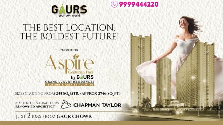 Gaur Aspire Centurian Park