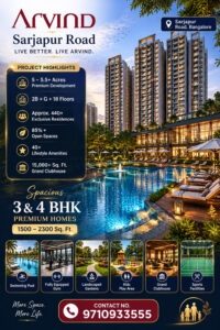 Arvind Project Sarjapur Road