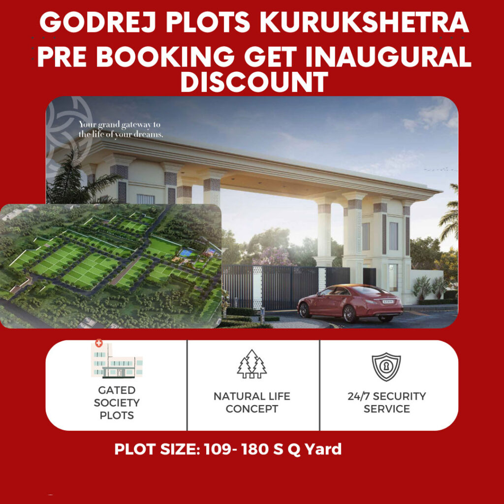 Goderj Plots Make an Investment in Godrej Plots in Kurukshetra and Reap the Benefits ...